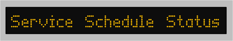 Service Schedule Status